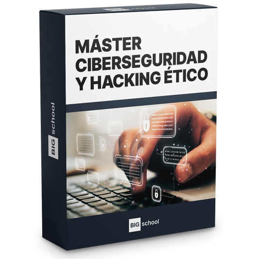 Master Ciberseguridad y Hacking Etico - 3 Cuotas (VAT)